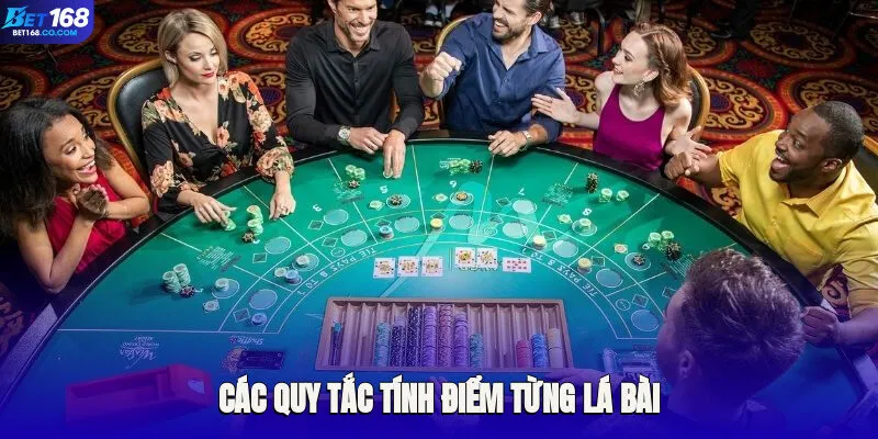 Các quy tắc tính điểm từng lá bài trong game Baccarat tại Bet168